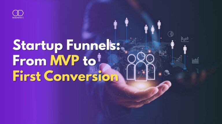 Startup Funnels: From MVP to First Conversion