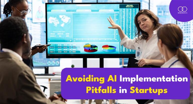 Why Early-Stage Startups Fail at AI/ML Implementation (and How to Avoid It)